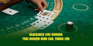 Blackjack Live Good88