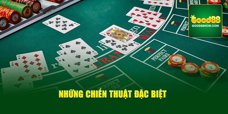 Những chiến thuật đặc biệt